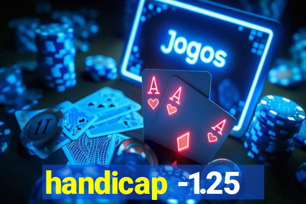 handicap -1.25