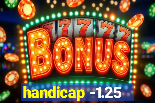 handicap -1.25