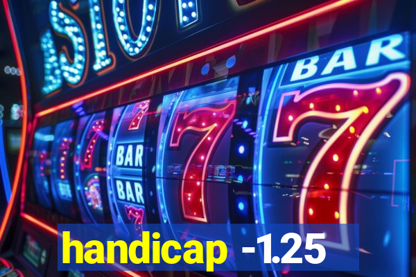 handicap -1.25