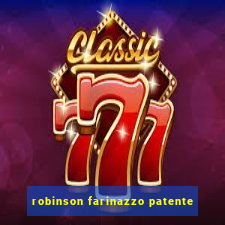 robinson farinazzo patente