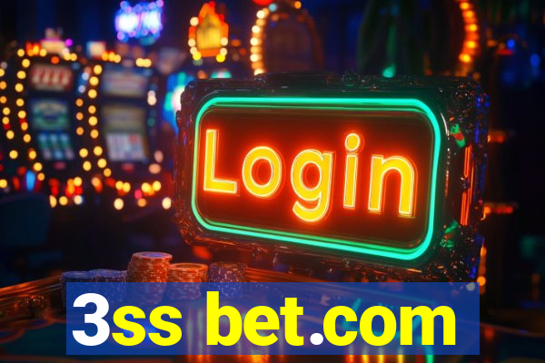 3ss bet.com