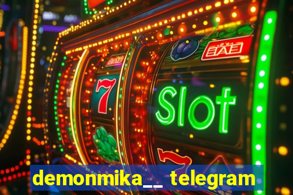 demonmika__ telegram