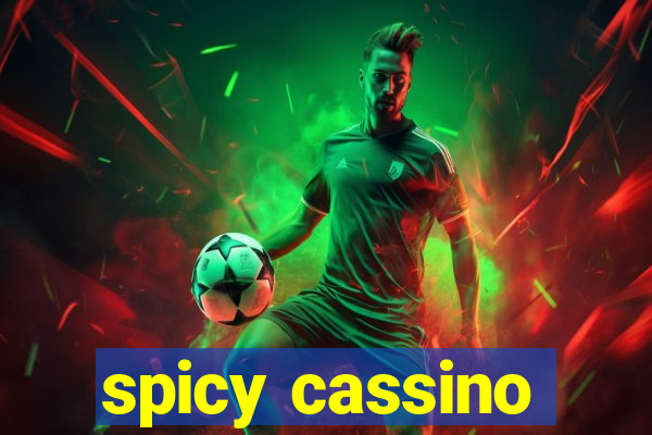 spicy cassino