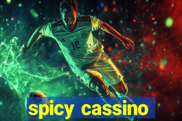 spicy cassino