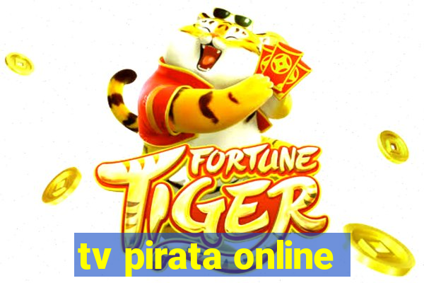 tv pirata online