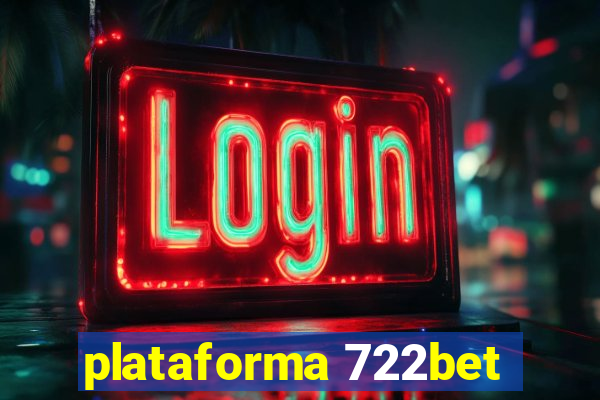 plataforma 722bet