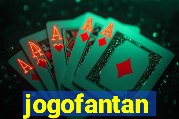 jogofantan