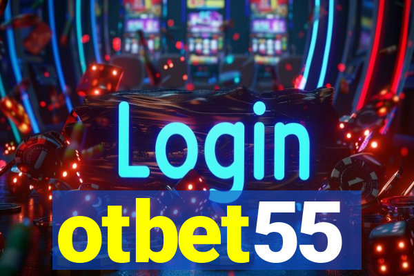 otbet55