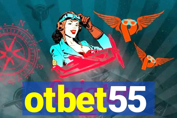 otbet55