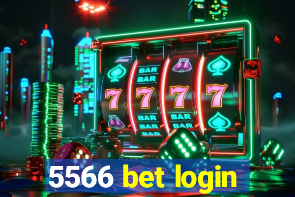 5566 bet login