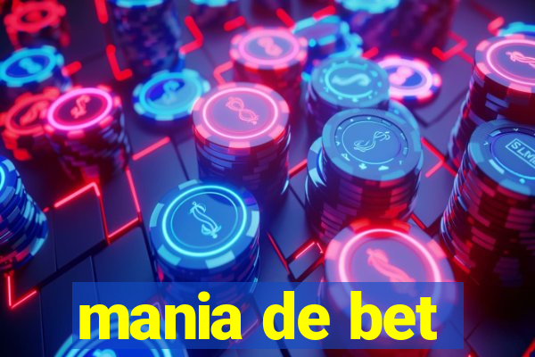 mania de bet