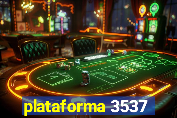 plataforma 3537