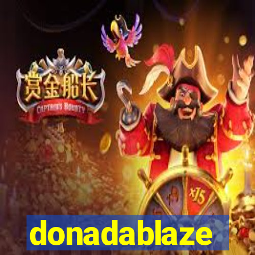 donadablaze