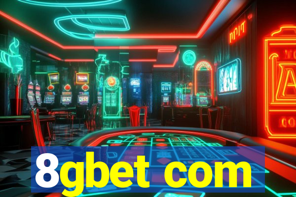 8gbet com