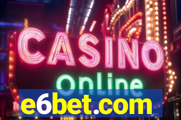 e6bet.com