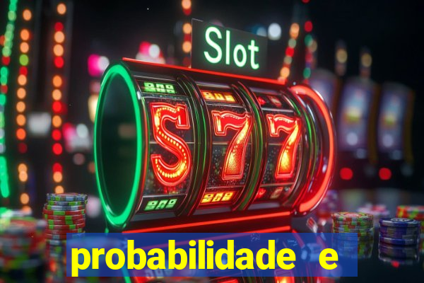 probabilidade e estatistica jogos de futebol