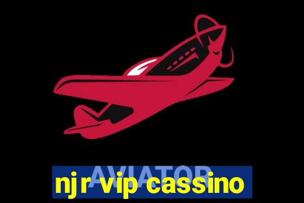 njr vip cassino