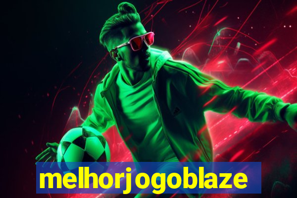 melhorjogoblaze