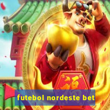 futebol nordeste bet