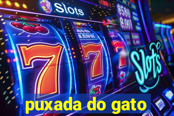 puxada do gato