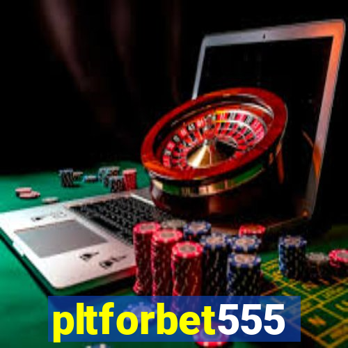 pltforbet555