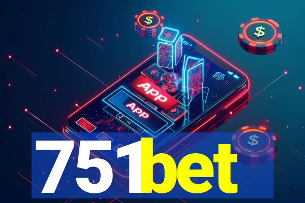 751bet