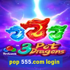 pop 555.com login