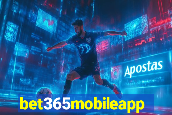 bet365mobileapp