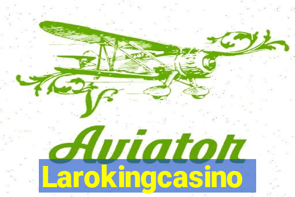 Larokingcasino