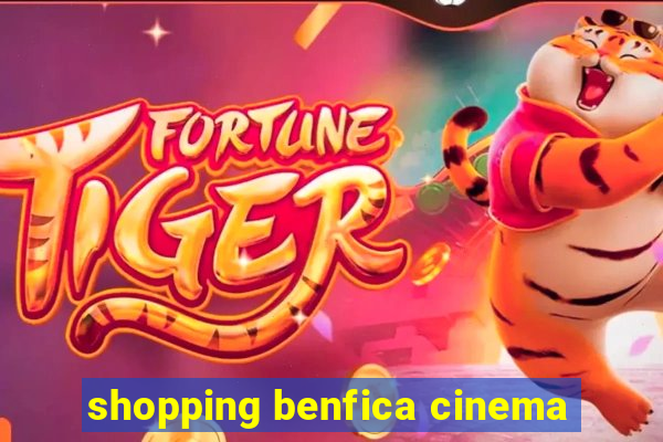 shopping benfica cinema