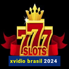 xvidio brasil 2024