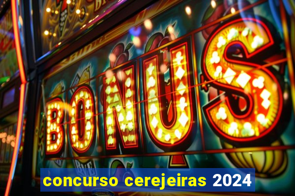 concurso cerejeiras 2024