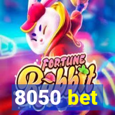 8050 bet