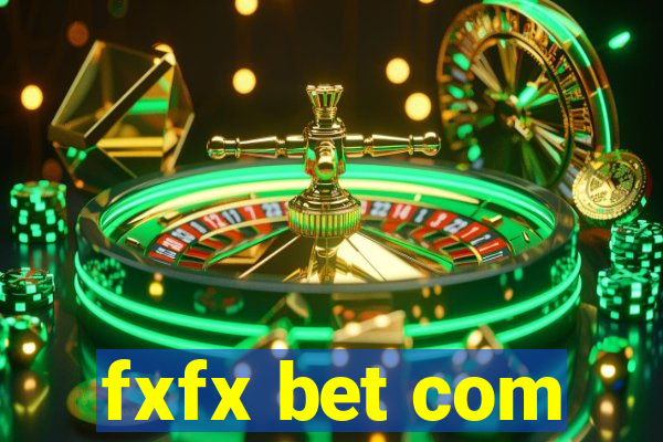 fxfx bet com