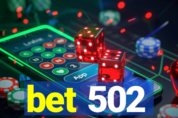 bet 502