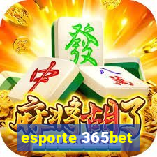 esporte 365bet