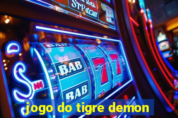 jogo do tigre demon