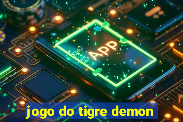 jogo do tigre demon