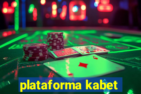 plataforma kabet