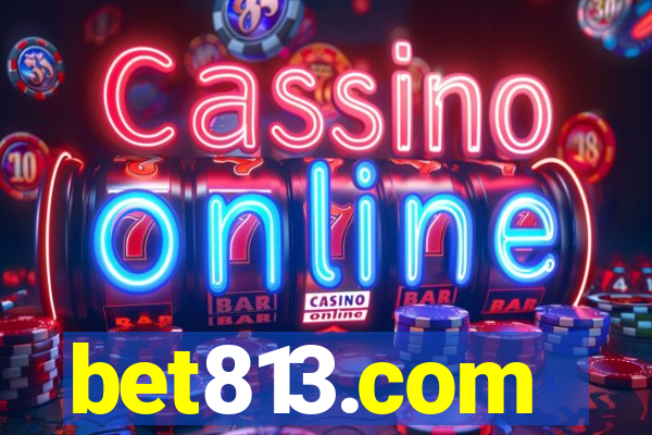 bet813.com