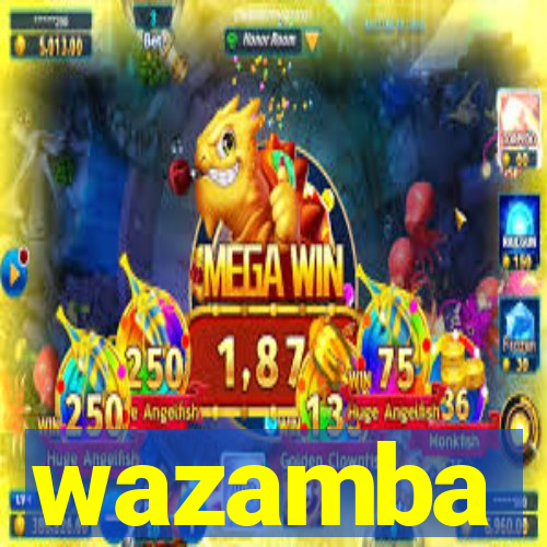 wazamba