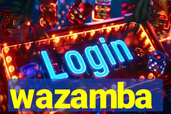 wazamba