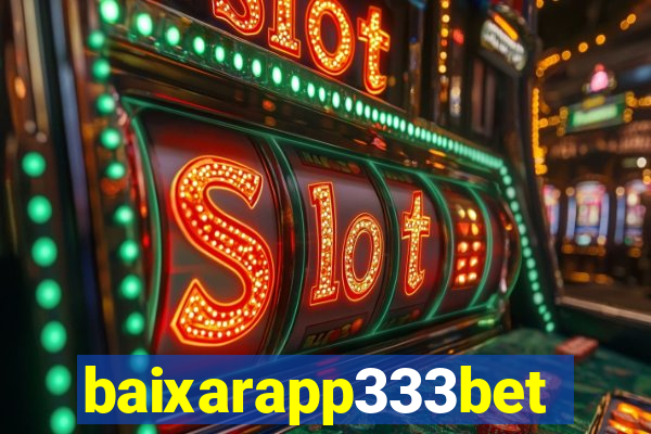 baixarapp333bet