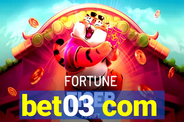 bet03 com