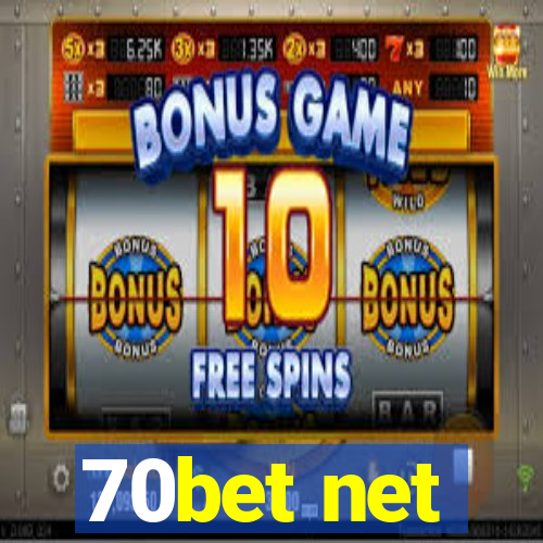 70bet net