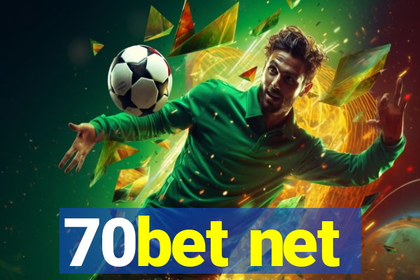 70bet net