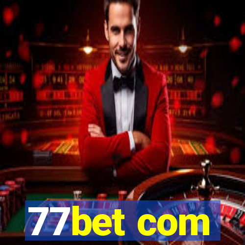 77bet com