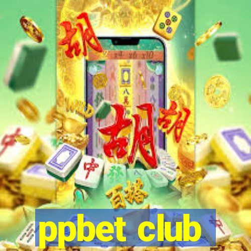 ppbet club