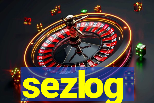 sezlog