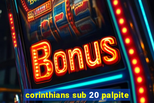 corinthians sub 20 palpite